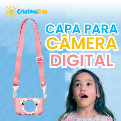 Capa para Câmera Digital - Criativa Kids - CriativaKids